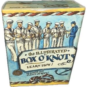 THE ILLUSTRATED BOX O' KNOTS LEARN HOW! 14 KNOTS & PLENTY‎ OF ROPE